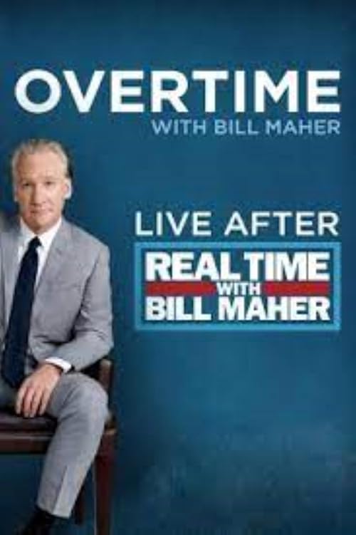 Overtime with Bill Maher