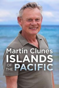 Martin.Clunes.Islands.of.the.Pacific.S02.1080p.ITV.WEB-DL.AAC2.0.H.264-BTN – 7.9 GB