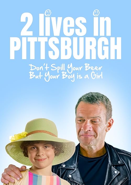 2 Lives in Pittsburgh