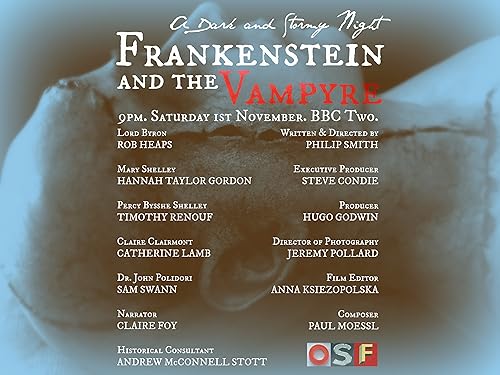 Frankenstein and the Vampyre: A Dark and Stormy Night