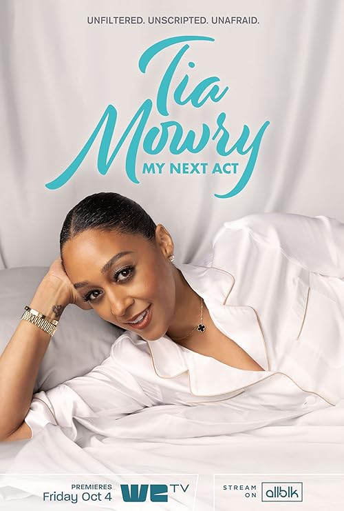 Tia Mowry: My Next Act