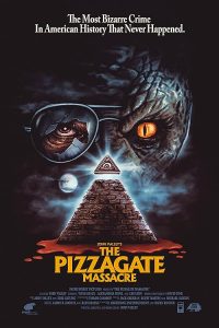 The.Pizzagate.Massacre.2020.720p.WEB.h264-DiRT – 1.6 GB