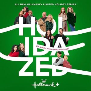 Holidazed.S01.720p.AMZN.WEB-DL.DDP2.0.H.264-FLUX – 8.8 GB