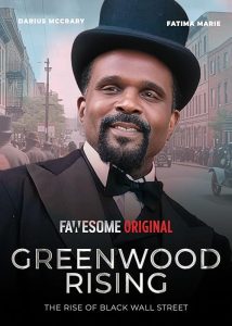 Greenwood.Rising.The.Rise.of.Black.Wall.Street.2024.[Web-DL.1080p]-TheCactusMan – 1.7 GB