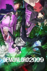 DEMON.LORD.2099.S01.720p.CR.WEB-DL.DDP2.0.H.264-Kitsune – 8.2 GB