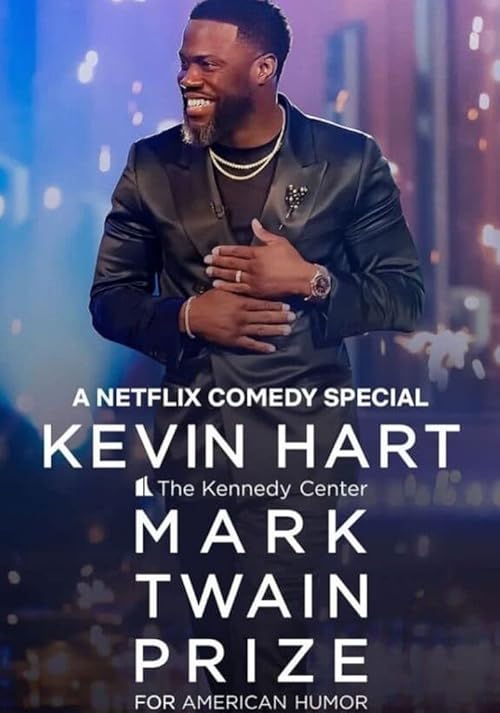 Kevin Hart: The Kennedy Center Mark Twain Prize for American Humor