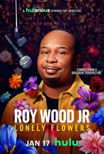 Roy.Wood.Jr.-Lonely.Flowers.2025.(2160p.DSNP.WEB-DL.H265.SDR.DDP.5.1.English-HONE) – 3.9 GB