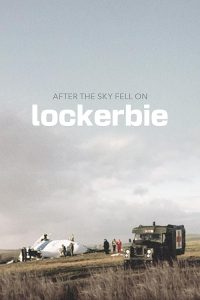 After.the.Sky.Fell.on.Lockerbie.S01.1080p.PCOK.WEB-DL.AAC2.0.H.264-playWEB – 5.1 GB