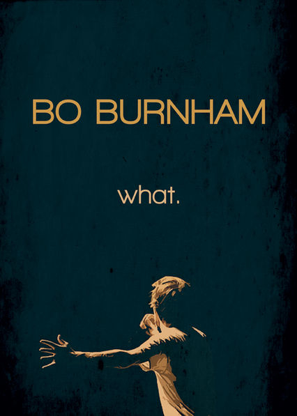 Bo Burnham: what.