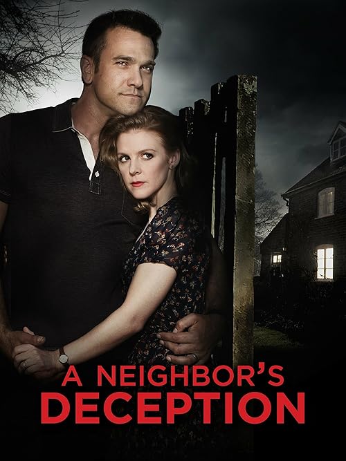 A Neighbor's Deception