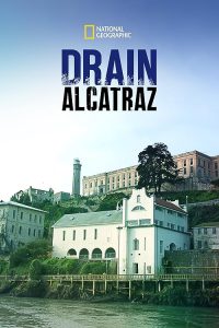 Drain.Alcatraz.2017.1080p.DSNP.WEB-DL.DDP.5.1.H.264-FLUX – 2.9 GB