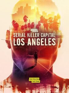 Serial.Killer.Capital.Los.Angeles.2024.1080p.WEB.H264-CBFM – 4.5 GB