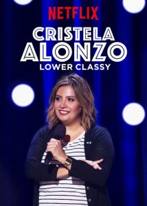 Cristela.Alonzo.Lower.Classy.2017.1080p.NF.WEB-DL.DD5.1.x264-monkee – 1.3 GB