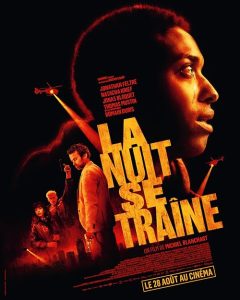 [BD]La.nuit.se.traine.2024.1080p.FRA.Blu-ray.AVC.DTS-HD.MA.5.1 – 38.4 GB