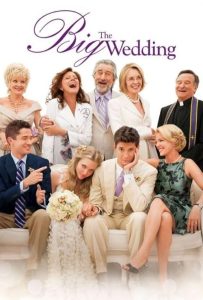 The.Big.Wedding.2013.1080p.Blu-ray.Remux.AVC.DTS-HD.MA.5.1-KRaLiMaRKo – 16.9 GB