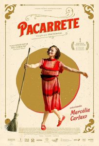 Pacarrete.2019.1080p.Blu-ray.Remux.AVC.DD.5.1-HDT – 12.0 GB