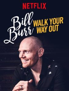 Bill.Burr.Walk.Your.Way.Out.2017.1080p.NF.WEB-DL.DDP5.1.H.264-maez – 3.0 GB