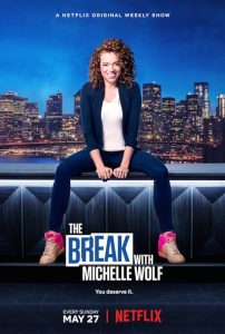 The.Break.with.Michelle.Wolf.S01.1080p.NF.WEB-DL.AAC2.0.H.264-playWEB – 6.4 GB