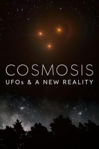 Cosmosis.UFOs.and.A.New.Reality.S01.1080p.WEB-DL.AAC2.0.H.264-Hagnar – 10.7 GB