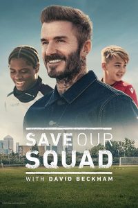 Save.Our.Squad.S01.720p.DSNP.WEB-DL.DD+5.1.H.264-playWEB – 4.7 GB