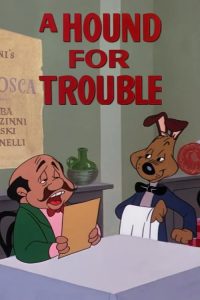 Looney.Tunes.A.Hound.For.Trouble.1951.720p.BluRay.x264-PFa – 299.1 MB