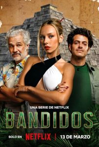 Bandidos.2024.S02.720p.NF.WEB-DL.DD+5.1.Atmos.H.264-playWEB – 4.9 GB