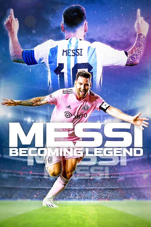 Messi: Becoming Legend