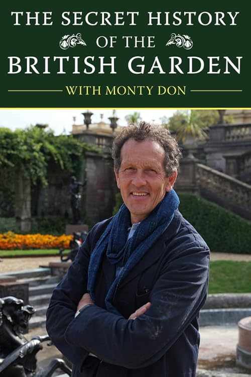 The Secret History of the British Garden