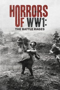 Horrors.Of.WW1.The.Battle.Rages.2023.1080p.WEB.H264-CBFM – 1.6 GB