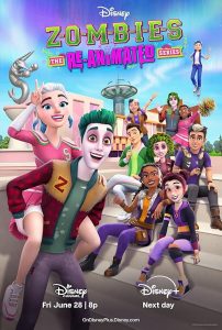 ZOMBIES.The.Re-Animated.Series.S01.1080p.DSNP.WEB-DL.DDP5.1.H.264-LAZY – 17.9 GB