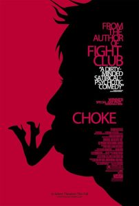 Choke.2008.720p.WEB.H264-DiMEPiECE – 4.1 GB