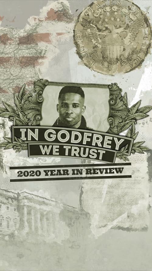 In Godfrey We Trust: 2020 Year in Review