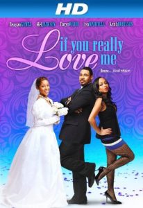 If.You.Really.Love.Me.2012.720p.WEB.H264-RVKD – 3.0 GB