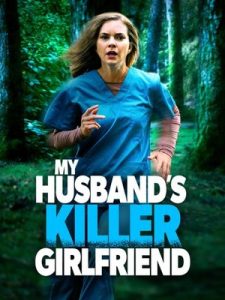 My.Husbands.Killer.Girlfriend.2021.1080p.AMZN.WEB-DL.DDP2.0.H.264-BurCyg – 4.7 GB