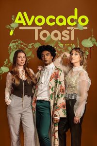 Avocado.Toast.the.Series.S02.720p.AMZN.WEB-DL.DD+2.0.H.264-playWEB – 3.9 GB