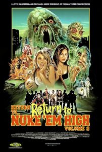 Return.To.Return.To.Nuke.Em.High.aka.Vol.2.2017.1080p.BluRay.x264-OLDTiME – 8.9 GB