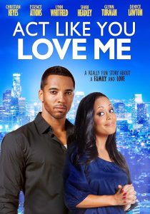 Act.Like.You.Love.Me.2013.1080p.PCOK.WEB-DL.DDP.5.1.H.264-OnlyWeb – 4.9 GB