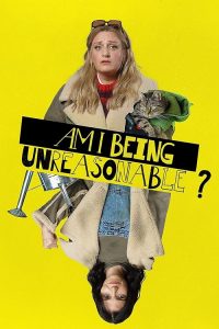 Am.I.Being.Unreasonable.S02.1080p.iP.WEB-DL.AAC2.0.HFR.H.264-RAWR – 6.1 GB