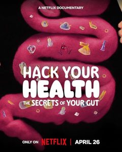 Hack.Your.Health.The.Secrets.of.Your.Gut.2024.720p.NF.WEB-DL.DDP5.1.H.264-FLY – 2.0 GB