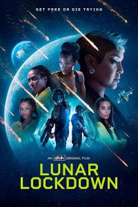 Lunar.Lockdown.2024.1080p.AMZN.WEB-DL.DDP5.1.H.264-BurCyg – 3.4 GB