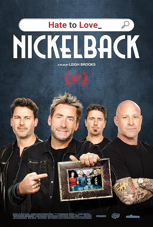 Hate to Love: Nickelback