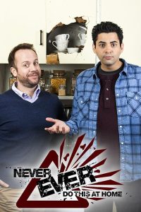 Never.Ever.Do.This.at.Home.S02.720p.WEB-DL.AAC2.0.H.264-aurez29 – 4.6 GB