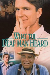 What.the.Deaf.Man.Heard.1997.1080p.AMZN.WEB-DL.DDP2.0.H.264-TEPES – 6.9 GB