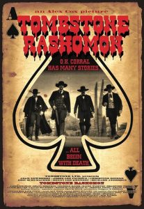 Tombstone.Rashomon.2017.720p.WEB.H264-RVKD – 2.8 GB