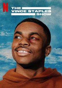 The.Vince.Staples.Show.S01.720p.NF.WEB-DL.DDP5.1.H.264-UwU – 1.9 GB