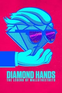 Diamond.Hands.The.Legend.of.WallStreetBets.2022.1080p.WEB.H264-SHIIIT – 4.5 GB