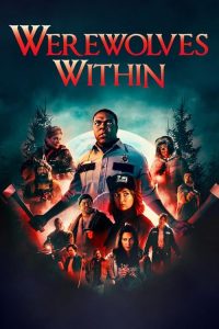 Werewolves.Within.2021.BluRay.1080p.DTS-HD.MA.5.1.AVC.REMUX-FraMeSToR – 23.6 GB