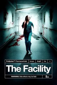 The.Facility.2012.1080p.WEB.H264-AMORT – 6.3 GB