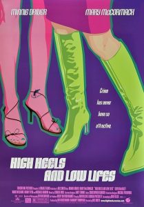 High.Heels.And.Low.Lifes.2001.720p.WEB.H264-DiMEPiECE – 2.7 GB