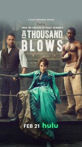 A.Thousand.Blows.S01.720p.DSNP.WEB-DL.DDP5.1.Atmos.H.264-RAWR – 9.0 GB